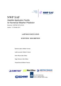 NWP SAF Satellite Application Facility for Numerical Weather Prediction Document NWPSAF-MF-UD-001 Version 7.0 October 2011
