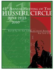 THE 41ST ANNUAL MEETING OF THE HUSSERL CIRCLE Hosted by The New School for Social Research Theresa Lang Center 55 W 13th Street, New York City TABLE OF CONTENTS Discursive Power