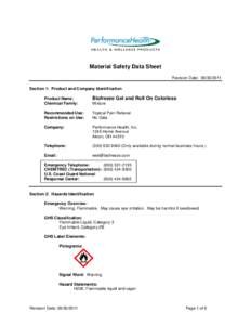 Material Safety Data Sheet Revision Date: [removed]Section 1: Product and Company Identification Product Name: Chemical Family: