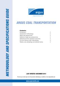 Methodology and specifications guide  Argus Coal Transportation Contents: Introduction2 Assessment methodology