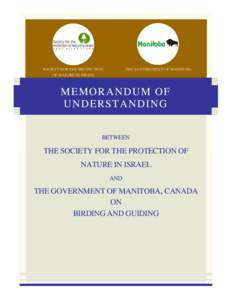 SOCIETY FOR THE PROTECTION OF NATURE IN ISRAEL THE GOVERNMENT OF MANITOBA  MEMORANDUM OF