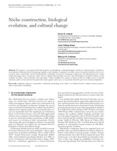 BEHAVIORAL AND BRAIN SCIENCES, 131–175 Printed in the United States of America Niche construction, biological evolution, and cultural change Kevin N. Laland