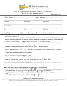 CITY OF NORTHWOOD, OHIO CIVIL SERVICE COMMISSION APPLICATION FOR EMPLOYMENT PLEASE PRINT CLEARLY Position Applied For: ____________________________