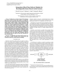 in Proc. of 1992 IEEE/RSJ International Conference on Intelligent Robots and Systems (IROS ‘92), Raleigh, NC, pp[removed], July 7-10, 1992 Integration of Real-Time Software Modules for Reconfigurable Sensor-Based Contr