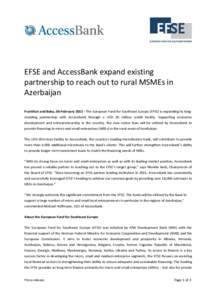 Microsoft Word[removed]EFSE and AccessBank expand existing partnership to reach out to rural MSMEs in Azerbaijan
