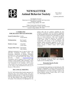 NEWSLETTER Animal Behavior Society Vol. 57, No. 3 August 2012 A quarterly publication