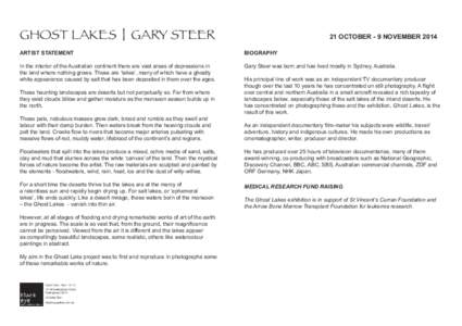 GHOST LAKES | GARY STEER						  21 OCTOBER - 9 NOVEMBER 2014 ARTIST STATEMENT
