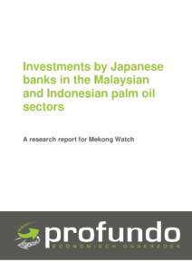 Economy of Japan / Economy of Asia / Business / Sumitomo Group / Palm oil production in Indonesia / Mitsui / Palm oil / Keiretsu / Sumitomo Mitsui Trust Holdings / Wilmar International / Sumitomo Mitsui Banking Corporation / Astra Agro Lestari