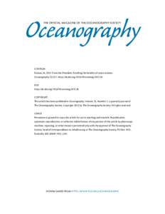 Oceanography The Official Magazine of the Oceanography Society CITATION Roman, MFrom the President: Extolling the benefits of ocean science. Oceanography 25(1):7, http://dx.doi.orgoceanog.