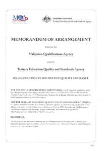 Australian Government Tertiary Education Quality and Standards Agency MEMORANDUM OF ARRANGEMENT between the