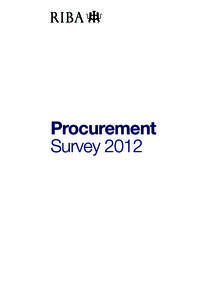 Procurement Survey 2012 Contents Summary 1 1 Survey methodology and response 4