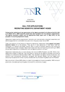 8 AprilPRESS RELEASE CALL FOR APPLICATIONS: RECRUITING SCIENTIFIC DEPARTMENT HEADS