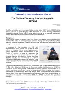 COMMON SECURITY AND DEFENCE POLICY  The Civilian Planning Conduct Capability (CPCC) Updated: April 2011 CPCC/03