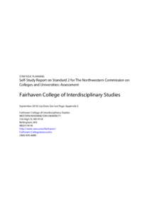 STRATEGIC PLANNING  Self-Study Report on Standard 2 for The Northwestern Commission on Colleges and Universities: Assessment  Fairhaven College of Interdisciplinary Studies