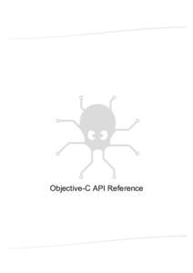 Objective-C API Reference  Table of contents 1. Introduction  ..............................................................................................................................