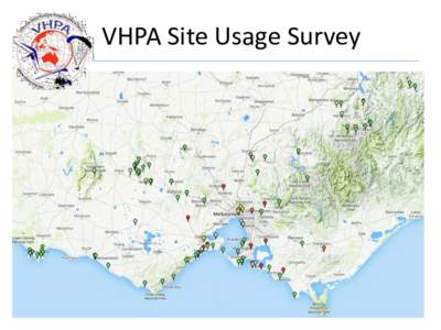 VHPA Site Usage Survey  Summary of Responses • • •