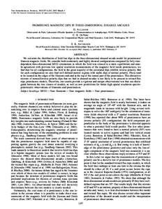 The Astrophysical Journal, 567:L97–L101, 2002 March 1 䉷 2002. The American Astronomical Society. All rights reserved. Printed in U.S.A. PROMINENCE MAGNETIC DIPS IN THREE-DIMENSIONAL SHEARED ARCADES G. Aulanier Observ