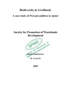 Biodiversity & Livelihood: A case study of Prosopis juliflora in Ajmer Society for Promotion of Wastelands Development