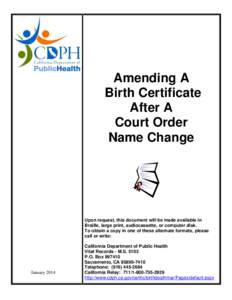 Amending A Birth Certificate After A Court Order Name Change