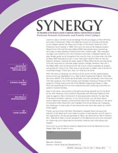 SYNERGY The Newsletter of the Resource Center on Domestic Violence: Child Protection & Custody National Council of Juvenile and Family Court Judges  2