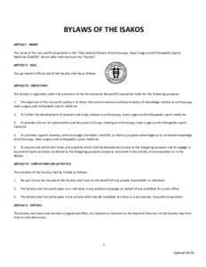BYLAWS OF THE ISAKOS ARTICLE I - NAME The name of this non-profit corporation is the 