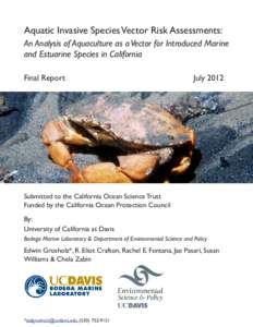 Aquatic Invasive Species Vector Risk Assessments: An Analysis of Aquaculture as a Vector for Introduced Marine and Estuarine Species in California Final Report  July 2012