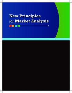 New Principles for Market Analysis 1  New Principles