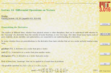 OctLecture 13: Differential Operations on Vectors Reading: Kreyszig Sections: 9.8, 9.9 (pages410–413, 414–416)