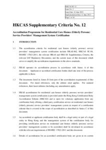 HKCAS SC-12 Issue No. 1 Issue Date: 11 June 2013 Implementation Date: 11 June 2013 Page 1 of 18