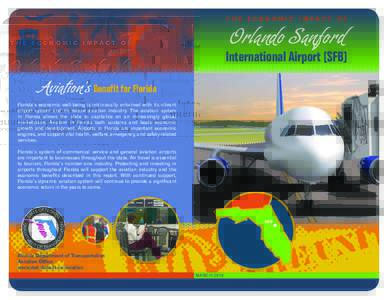 The Economic Impact Of  Orlando Sanford International Airport (SFB) Aviation’s Benefit for Florida