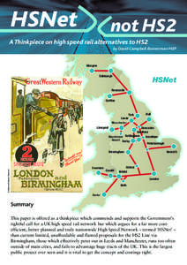 HSNet  not HS2 A Thinkpiece on high speed rail alternatives to HS2 by David Campbell Bannerman MEP