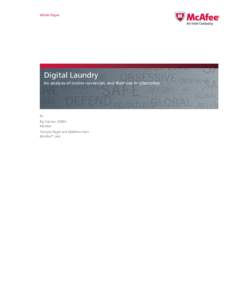 White Paper  Digital Laundry An analysis of online currencies, and their use in cybercrime  By