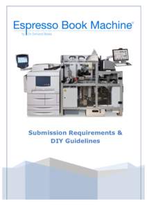 Submission Requirements & DIY Guidelines © Your Company Limited, 2013 Author: xxxx