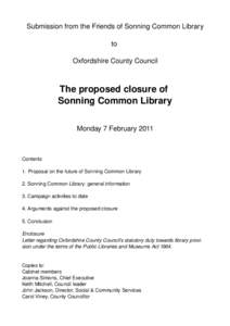 Submission from the Friends of Sonning Common Library to Oxfordshire County Council The proposed closure of Sonning Common Library
