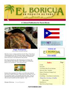 A Cultural Publication for Puerto Ricans  YOUR AD Happy Thanksgiving! ¡Felíz Día de Acción de Gracias!