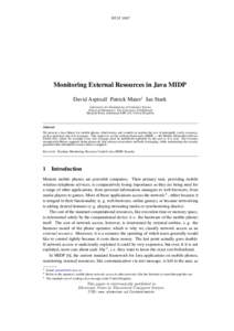 REMMonitoring External Resources in Java MIDP David Aspinall Patrick Maier1 Ian Stark Laboratory for Foundations of Computer Science School of Informatics, The University of Edinburgh