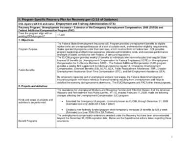 II. Program-Specific Recovery Plan for Recovery.gov (Q 2.8 of Guidance) DOL Agency MAX ID and name: Employment and Training Administration (ETA) Recovery Program: Unemployment Insurance – Extension of the Emergency Une