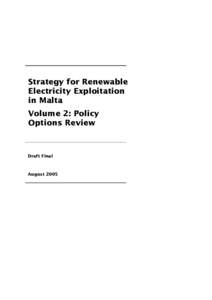 Strategy for Renewable Electricity Exploitation in Malta Volume 2: Policy Options Review