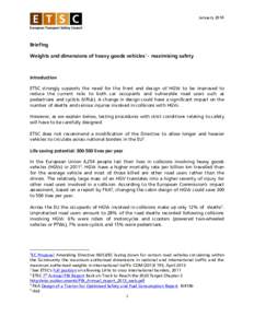 JanuaryBriefing Weights and dimensions of heavy goods vehicles1 - maximising safety  Introduction