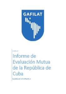 GAFILAT  Informe de Evaluación Mutua de la República de Cuba