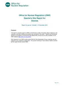 Title of document  Office for Nuclear Regulation (ONR) Quarterly Site Report for Winfrith Report for period 1 October - 31 December 2014
