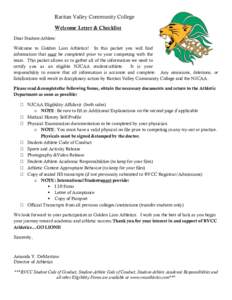 Raritan Valley Community College Welcome Letter & Checklist Dear Student-Athlete: Welcome to Golden Lion Athletics! In this packet you will find information that must be completed prior to your competing with the team. T