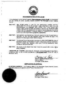 RECONSIDERATION OF NCAI, the undersigned, certify thatthe foregoing “Reconsideration of NCA” is a true extract from the October 30, 2010, Quarterly Session Journal of the Muscogee (Creek) National Cou