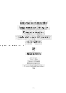 Body size development of large mammals during the European Neogene: Trends and some environmental considerations. By