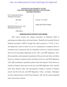 Case: 1:15-cvDocument #: 87 Filed: Page 1 of 47 PageID #:887  UNITED STATES DISTRICT COURT FOR THE NORTHERN DISTRICT OF ILLINOIS EASTERN DIVISION U.S. Commodity Futures