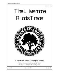 The Livermore Roots Tracer ISSN 0736-802X The Livermore Roots Tracer