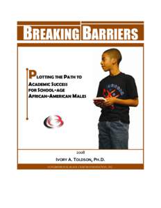 BREAKING BARRIERS   P  LOTTING THE PATH TO