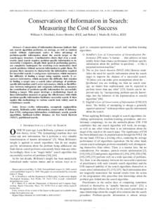 IEEE TRANSACTIONS ON SYSTEMS, MAN, AND CYBERNETICS—PART A: SYSTEMS AND HUMANS, VOL. 39, NO. 5, SEPTEMBERConservation of Information in Search: Measuring the Cost of Success