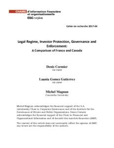 Cahier de rechercheLegal Regime, Investor Protection, Governance and Enforcement: A Comparison of France and Canada