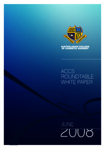 ACCS ROUNDTABLE WHITE PAPER JUNE